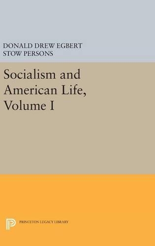 Паперова книга «Socialism and American Life, Volume I», автор Дональд Дрю Егберт - фото №1