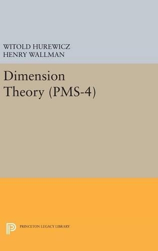 Бумажная книга «Dimension Theory (PMS-4), Volume 4», авторов Генри Уоллман, Витольд Гуревич - фото №1