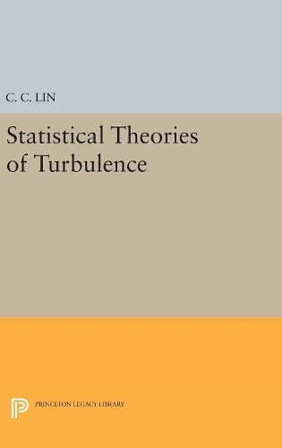 Бумажная книга «Statistical Theories of Turbulence», автор Чиа-Ч'иао Лин - фото №1