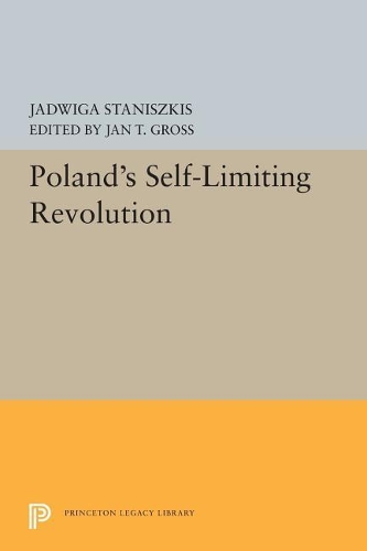 Бумажная книга «Poland's Self-Limiting Revolution», автор Ядвига Станишкис - фото №1