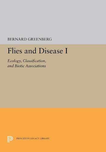 Бумажная книга «Flies and Disease: I. Ecology, Classification, and Biotic Associations», автор Бернард Гринберг - фото №1