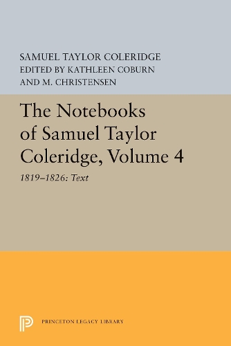 Бумажная книга «The Notebooks of Samuel Taylor Coleridge, Volume 4: 1819-1826: Text», автор Сэмюэл Кольридж - фото №1