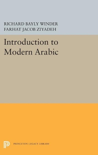 [object Object] «Introduction to Modern Arabic», авторів Фархат Якоб Зіяде, Річард Бейлі Віндер - фото №1