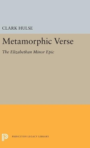 Бумажная книга «Metamorphic Verse: The Elizabethan Minor Epic», автор Кларк Халс - фото №1