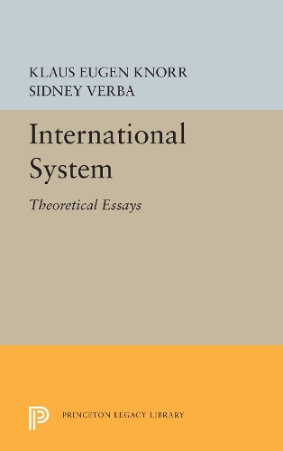 Бумажная книга «International System: Theoretical Essays», авторов Клаус Ойген Кнорр, Сидни Верба - фото №1