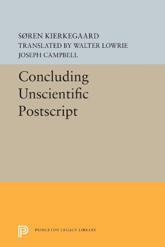 Бумажная книга «Concluding Unscientific Postscript», автор Сёрен Кьеркегор - фото №1