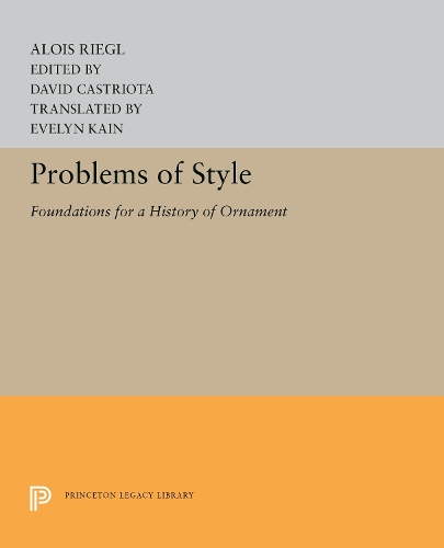 Бумажная книга «Problems of Style: Foundations for a History of Ornament», автор Алоис Ригль - фото №1