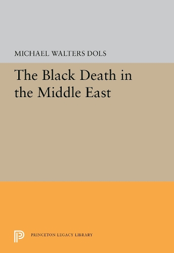 Бумажная книга «The Black Death in the Middle East», автор Майкл Уолтерс Долс - фото №1