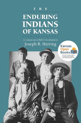 Паперова книга «The Enduring Indians of Kansas: Century and a Half of Acculturation», автор Джозеф Б. Херрінг - фото №1