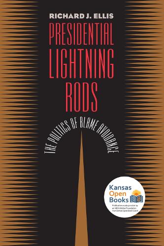 [object Object] «Presidential Lightning Rods: The Politics of Blame Avoidance», автор Ричард Дж. Эллис - фото №1