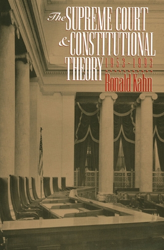 Бумажная книга «The Supreme Court and Constitutional Theory, 1953-93», автор Рональд Кан - фото №1