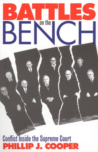 Паперова книга «Battles on the Bench: Conflict Inside the Supreme Court», автор Філіп Дж.Купер - фото №1