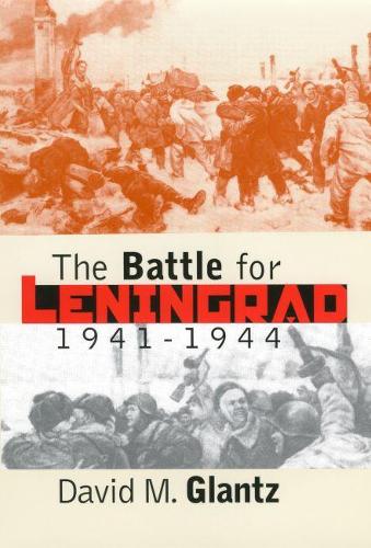 Бумажная книга «The Battle for Leningrad, 1941-1944», автор Дэвид М. Гланц - фото №1