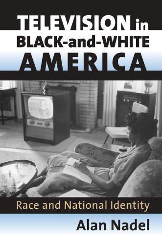 Бумажная книга «Television in Black-and-white America: Race and National Identity», автор Алан Нидл - фото №1
