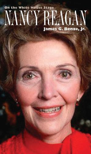 Бумажная книга «Nancy Reagan: On the White House Stage», автор Джеймс Г. Бензе - фото №1