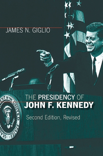 Паперова книга «The Presidency of John F. Kennedy», автор Джеймс Н.Гігліо - фото №1