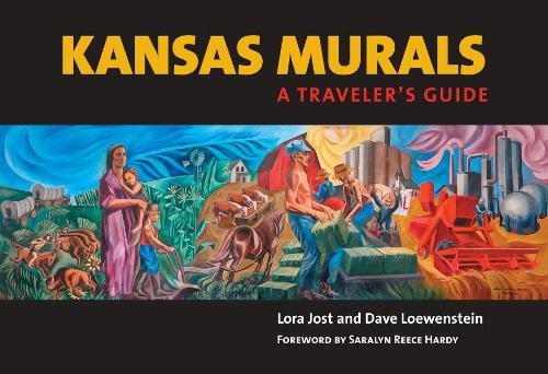 Бумажная книга «Kansas Murals: A Traveler's Guide», авторов Дэйв Лоуэнштейн, Лора Йост - фото №1