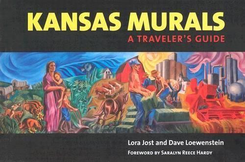 Бумажная книга «Kansas Murals: A Traveler's Guide», авторов Дэйв Лоуэнштейн, Лора Йост - фото №1