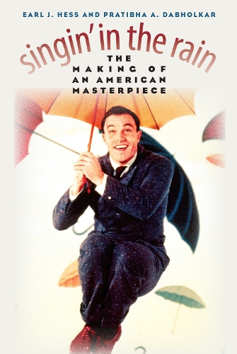 Бумажная книга «Singin' in the Rain: The Making of an American Masterpiece», автор Эрл Дж. Хесс - фото №1