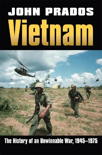 Бумажная книга «Vietnam: The History of an Unwinnable War, 1945-1975», автор Джон Прадос - фото №1