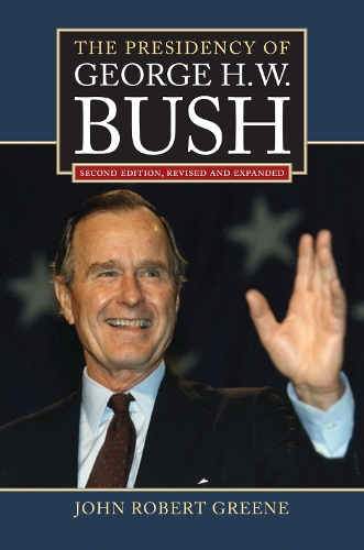 Бумажная книга «The Presidency of George H.W. Bush», автор Джон Роберт Грин - фото №1