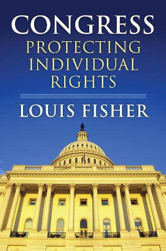 Паперова книга «Congress: Protecting Individual Rights», автор Луї Фішер - фото №1