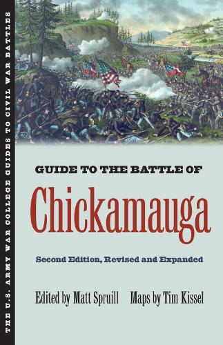 Паперова книга «Guide to the Battle of Chickamauga», автор Метт Спрайлл - фото №1