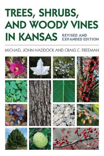 Паперова книга «Trees, Shrubs, and Woody Vines in Kansas», авторів Крейг К. Фріман, Майкл Джон Хеддок - фото №1
