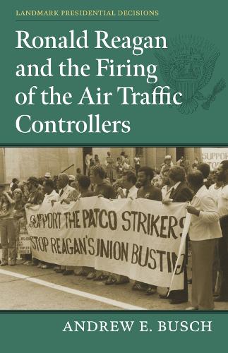 Бумажная книга «Ronald Reagan and the Firing of the Air Traffic Controllers», автор Эндрю Э. Буш - фото №1