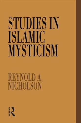 Бумажная книга «Studies in Islamic Mysticism», автор Рейнольд А. Николсон - фото №1
