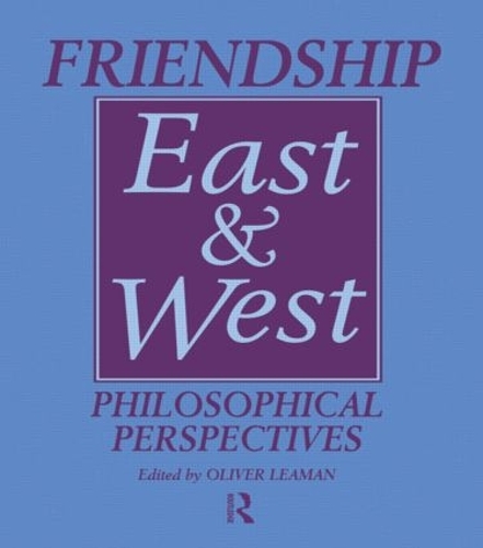 Бумажная книга «Friendship East and West: Philosophical Perspectives», автор Оливер Лиман - фото №1
