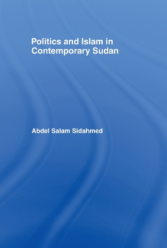 Бумажная книга «Politics and Islam in Contemporary Sudan», автор Абдель Салам Сидахмед - фото №1