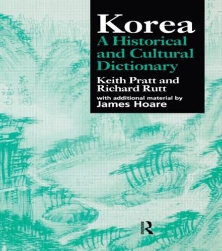 Бумажная книга «Korea: A Historical and Cultural Dictionary», авторов Кит Пратт, Ричард Ратт - фото №1