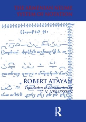 Паперова книга «Armenian Neume System of Notation: Study and Analysis», авторів Р. А. Атаян, Врей Н. Нерсесян - фото №1