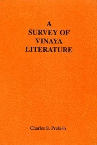 Бумажная книга «A Survey of Vinaya Literature», автор Чарльз С. Пребиш - фото №1