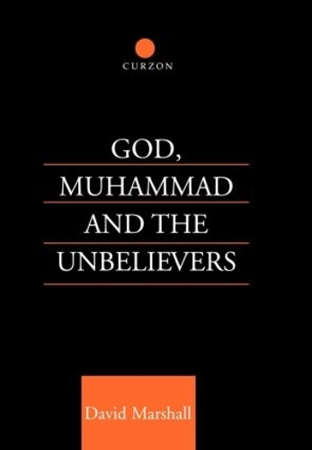 Бумажная книга «God, Muhammad and the Unbelievers», автор Дэвид Маршалл - фото №1
