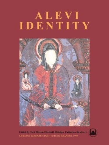 Бумажная книга «Alevi Identity: Cultural, Religious and Social Perspectives», авторов Катарина Раудвере, Элизабет Оздалга, Торд Ольссон - фото №1