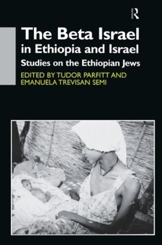 Бумажная книга «The Beta Israel in Ethiopia and Israel: Studies on the Ethiopian Jews», автор Эмануэла Тревизан Семи - фото №1
