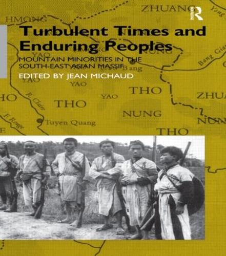Бумажная книга «Turbulent Times and Enduring Peoples: Mountain Minorities in the South-East Asian Massif», авторов Ян Овесен, Жан Мишо - фото №1