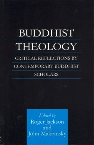 Бумажная книга «Buddhist Theology: Critical Reflections by Contemporary Buddhist Scholars» - фото №1
