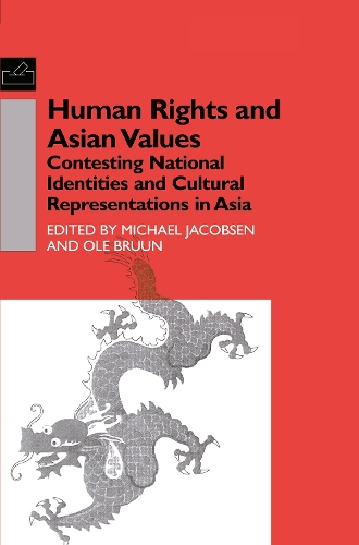 Бумажная книга «Human Rights and Asian Values: Contesting National Identities and Cultural Representations in Asia», авторов Майкл Якобсен, Оле Бруун - фото №1