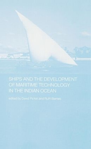 Паперова книга «Ships and the Development of Maritime Technology on the Indian Ocean» - фото №1
