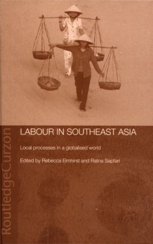 Паперова книга «Labour in Southeast Asia: Local Processes in a Globalised World» - фото №1