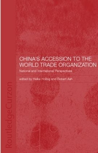Бумажная книга «China's Accession to the World Trade Organization: National and International Perspectives» - фото №1