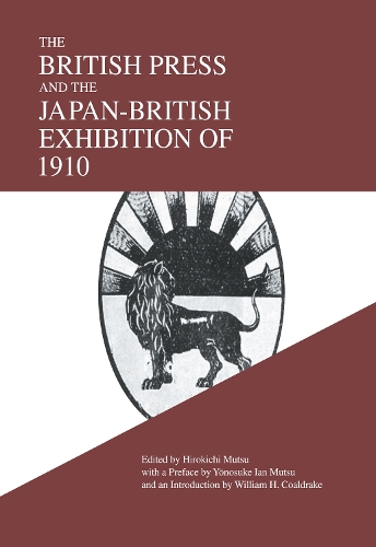 Бумажная книга «The British Press and the Japan-British Exhibition of 1910» - фото №1