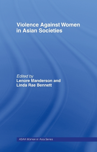 Бумажная книга «Violence Against Women in Asian Societies: Gender Inequality and Technologies of Violence» - фото №1