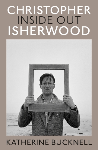Бумажная книга «Christopher Isherwood Inside Out», автор Кэтрин Бакнелл - фото №1