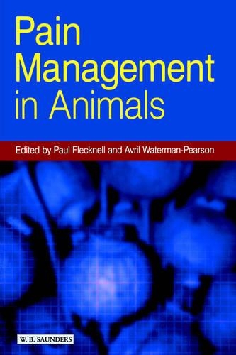 Паперова книга «Pain Management in Animals», авторів Авріл Вотерман-Пірсон, Пол Флекнелл - фото №1