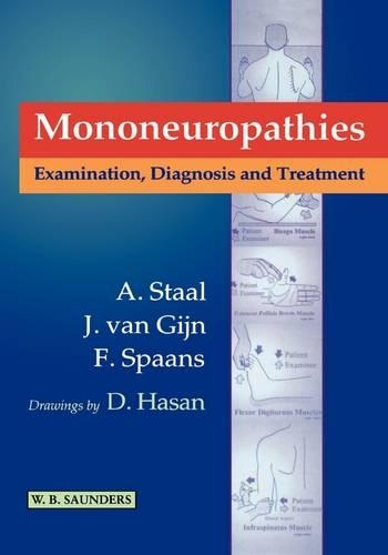 Бумажная книга «Mononeuropathies: Examination, Diagnosis and Treatment», авторов A. Стаал, Ф. Спаанс, Ян ван Гийн - фото №1