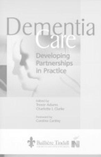 Бумажная книга «Dementia Care», авторов Шарлотта Л. Кларк, Тревор Адамс - фото №1